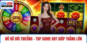 Nổ hũ đổi thưởng